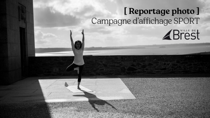 [Photo] Reportage Campagne d’affichage SPORT – Ville de Brest